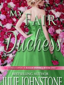 Blog Tour: My Fair Dutchess by Julie Johnstone